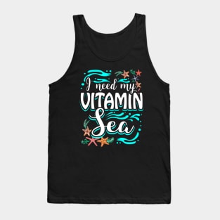 I Need My Vitamin Sea Tank Top